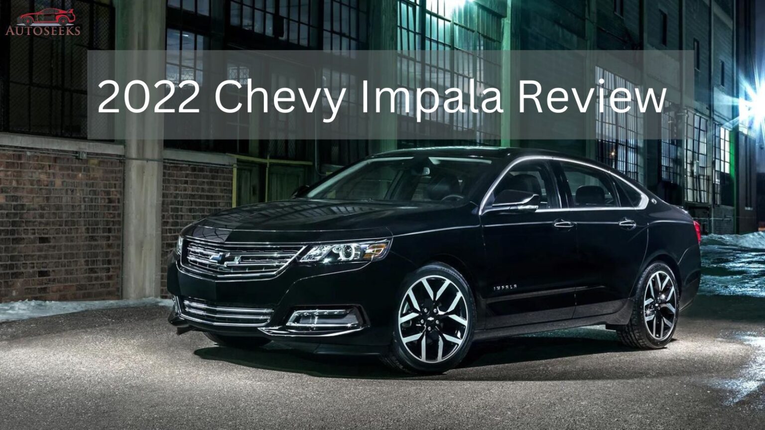 2022 Chevy Impala Review Features Specs And Performance