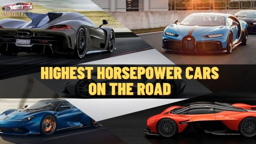 The 9 Highest Horsepower Cars You Can Buy Right Now