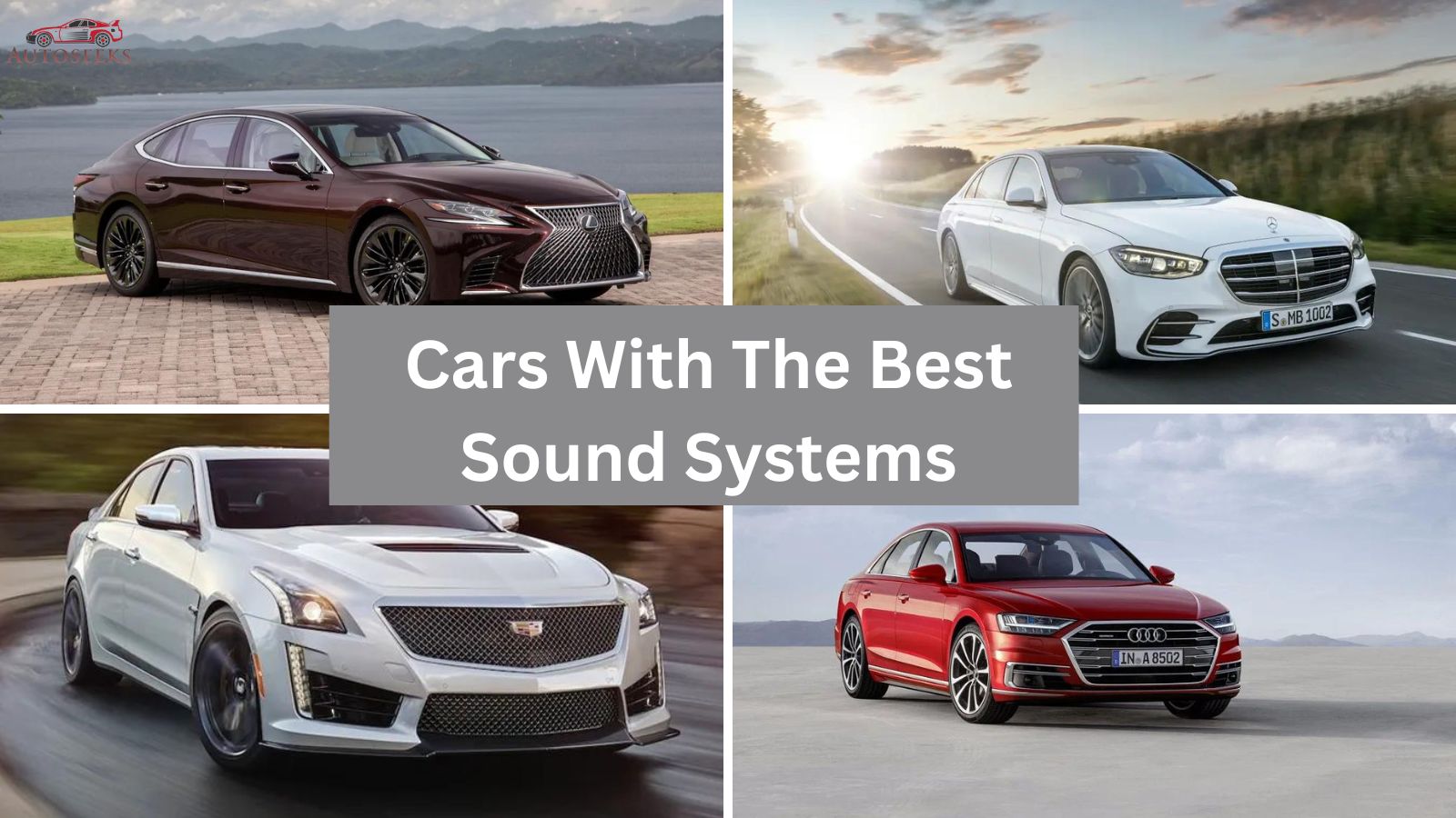 Top 5 Cars With The Best Sound Systems Featuring Premium Audio Systems