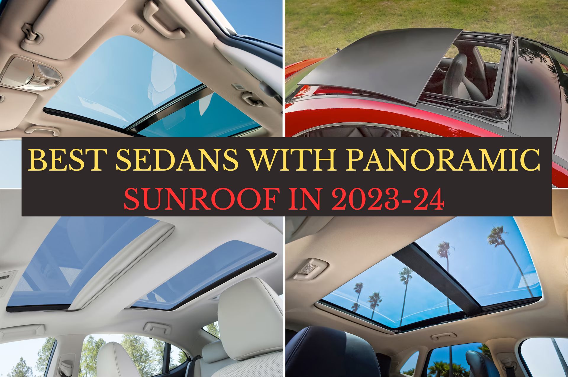 Best Sedans With Panoramic Sunroof In 2023-24