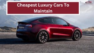 cheapest luxury cars to maintain