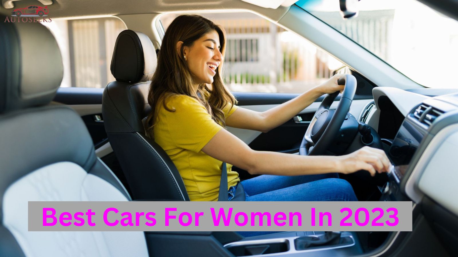 Best Cars For Women In 2023 That She Love To Buy