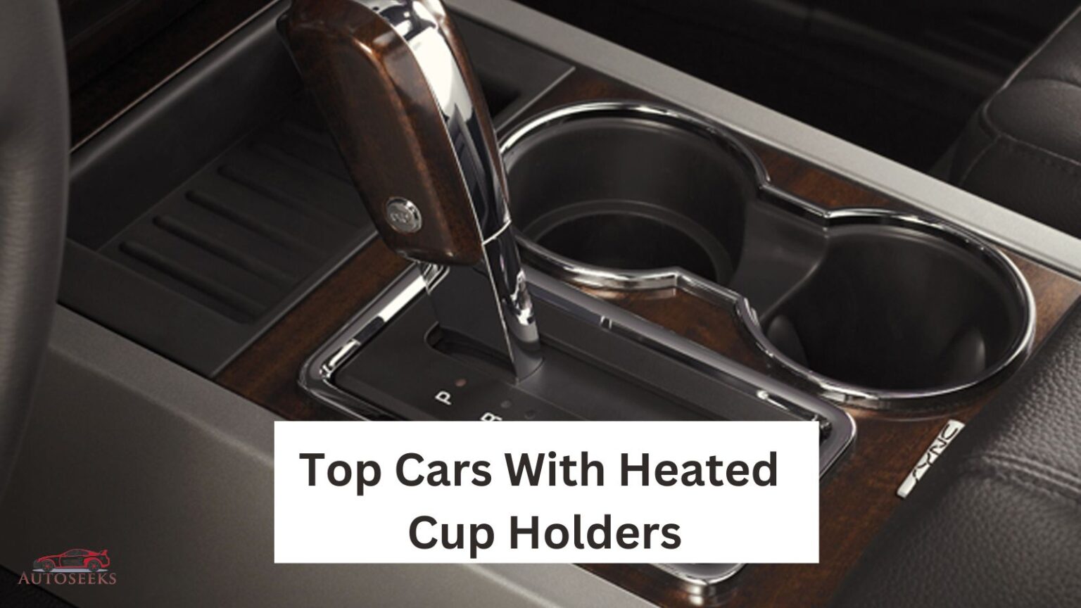 8 Top Cars With Heated Cup Holders The Perfect Blend