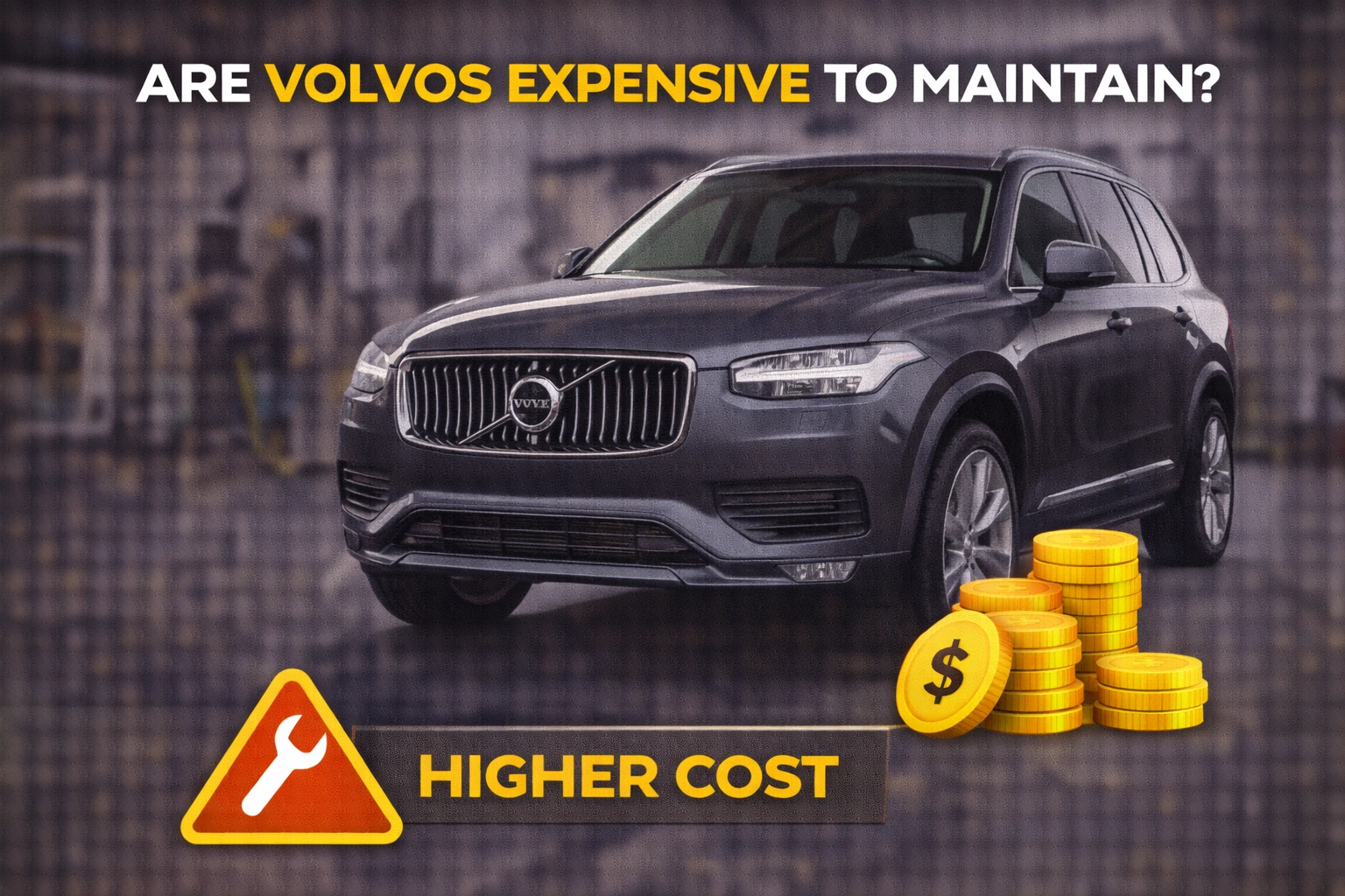 You are currently viewing Are Volvos Expensive To Maintain Over Time?