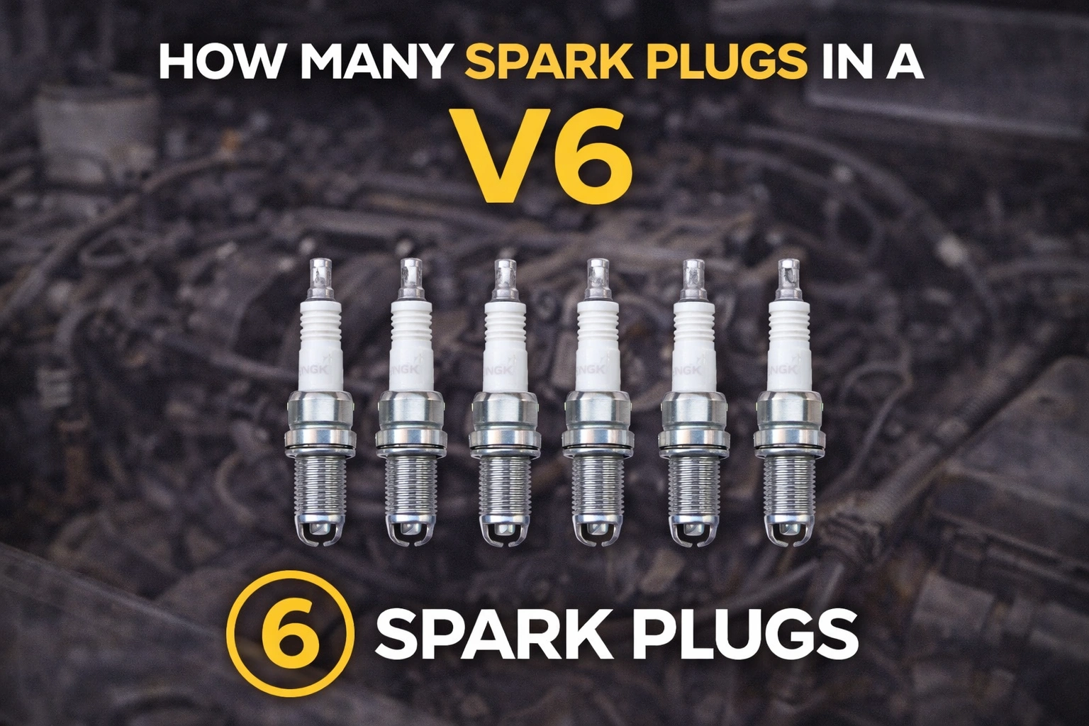 You are currently viewing How Many Spark Plugs In A V6 Engine