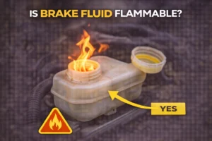 Read more about the article Is Brake Fluid Flammable? Safety Facts Every Driver Should Know